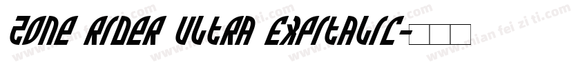 Zone Rider Ultra ExpItalic字体转换